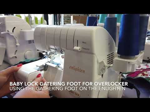 Gathering foot for All baby lock Overlockers | baby lock Accessories